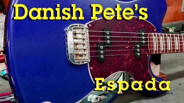 Danish Pete s Espada